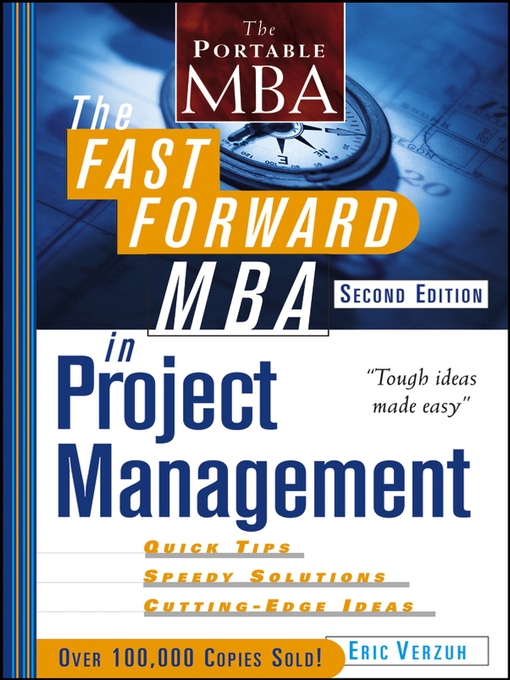 Title details for The Fast Forward MBA in Project Management by Eric Verzuh - Available
